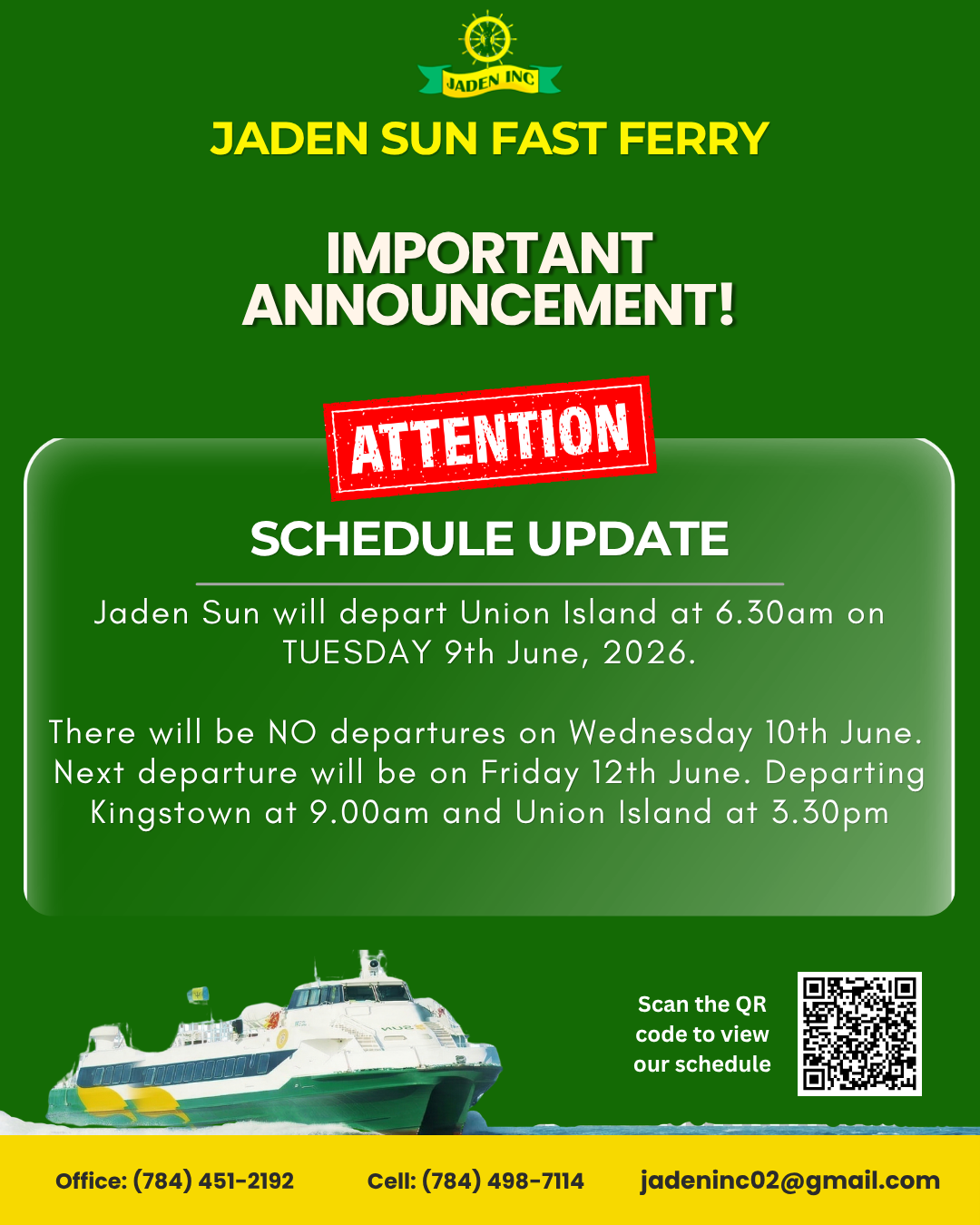 NOTICE – CHANGE IN SCHEDULE for 9th – 12th June