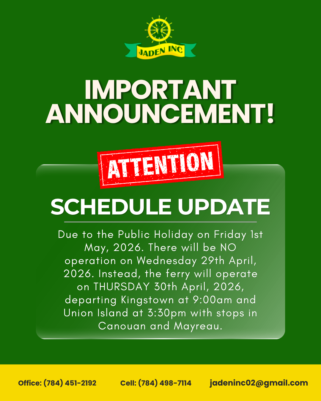 NOTICE – CHANGE IN SCHEDULE due to May 1st Holiday
