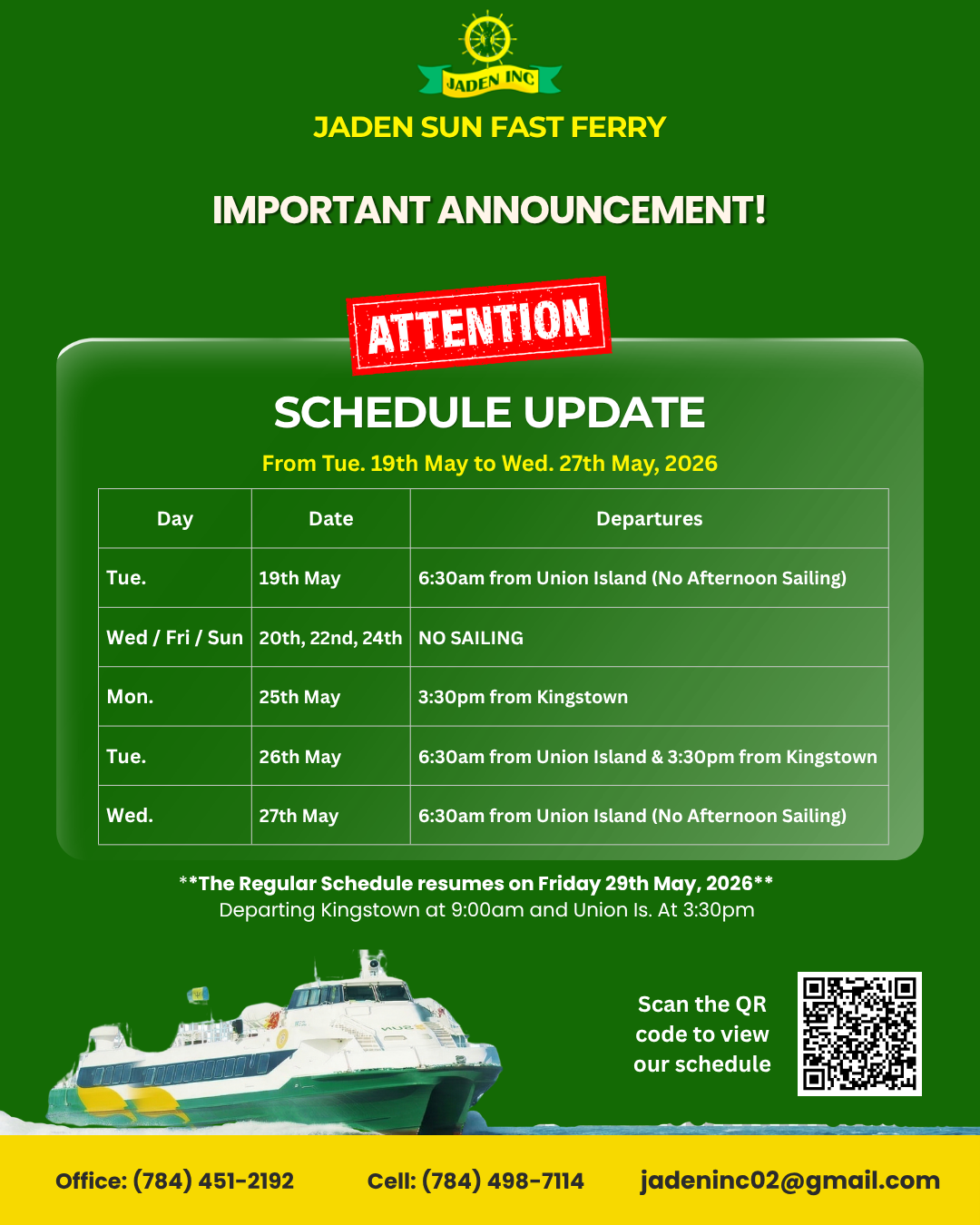 NOTICE – CHANGE IN SCHEDULE due to May 21st and 25th Holidays